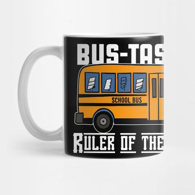 BUS-TASTIC - BUS DRIVER by Syntax Wear